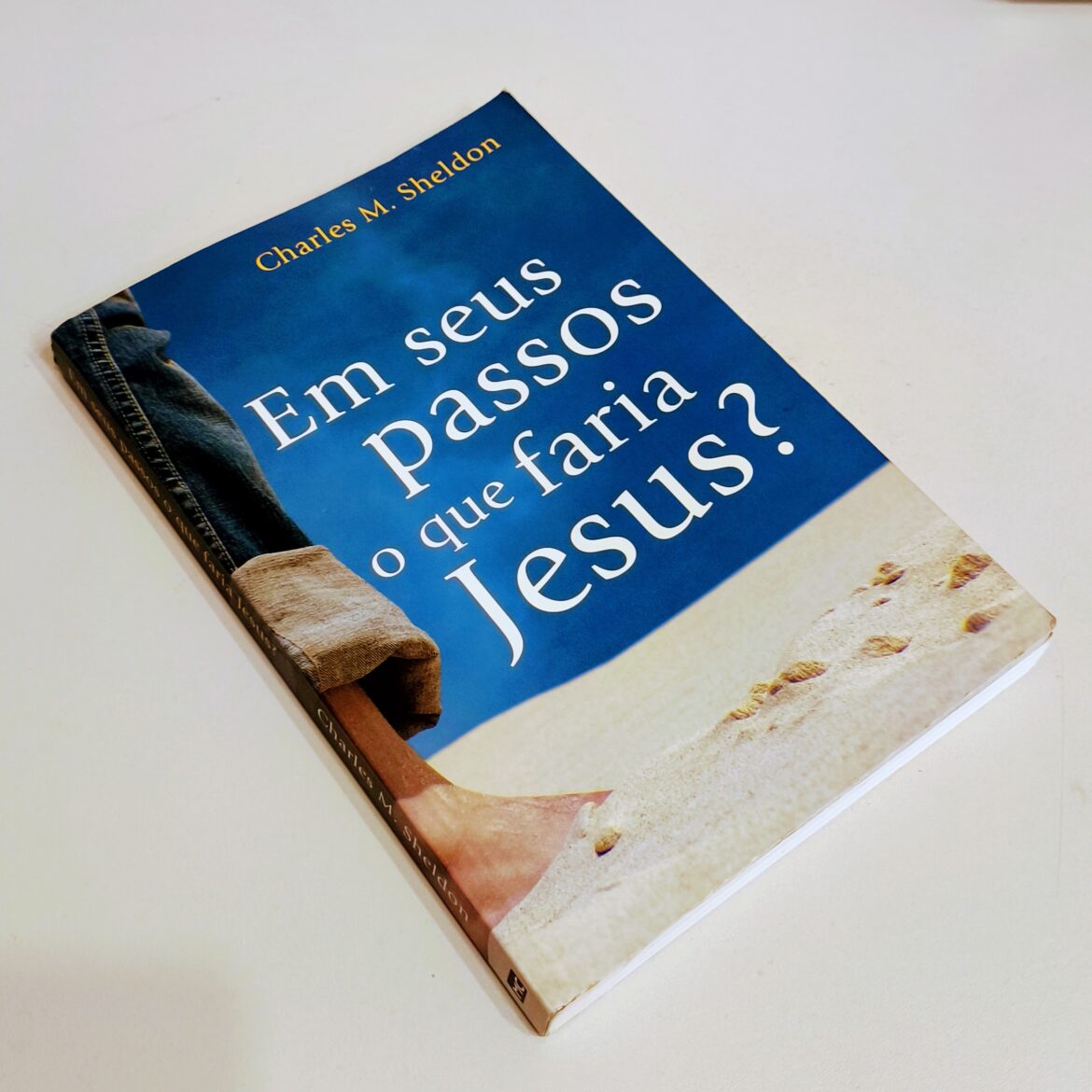 Em seus passos, o que faria Jesus?