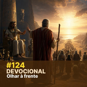 Devocional #124 – Olhar à frente episode artwork